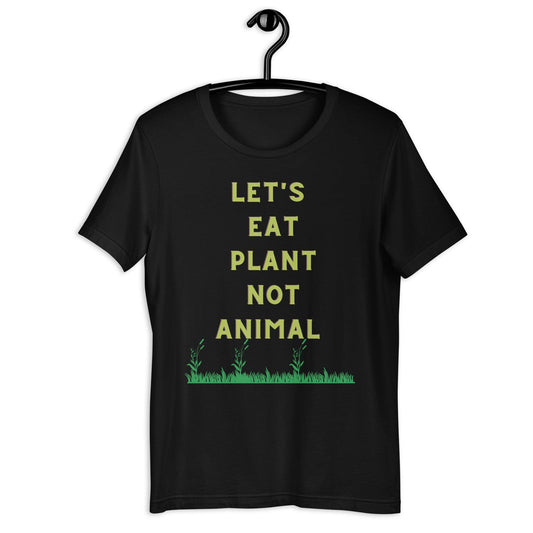 Let's eat plant vegan Unisex t-shirt - Kubafasho